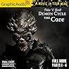 The Core [Dramatized Adaptation] by Peter V. Brett