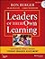 (Leaders of Their Own Learning: Transforming Schools Through Student-Engaged Assessment) [By: Berger, Ron] [Feb, 2014]