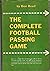 The Complete Football Passi...
