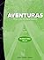Aventuras: Primer curso de lenguna espanol- Workbook / Video Manual