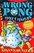 Wrong Pong: Troll's Treasure (The Wrong Pong) by Butler, Steven (2012) Paperback
