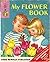 My Flower Book (Start-Right...