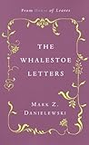 Whalestoe Letters...
