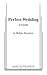 Perfect Wedding (French's Acting Editions) by Robin Hawdon (2011-02-10)