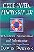 [Once Saved, Always Saved?: A Study in Perseverance and Inheritance] [By: Pawson, David] [November, 1996]