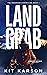 Land Grab (The Anderson Chronicles #1)