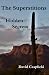 The Superstitions Hidden Se...
