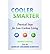 [Cooler Smarter: Practical Steps for Low-Carbon Living] [By: The Union of Concerned Scientists] [April, 2012]