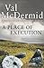 A Place of Execution by Val McDermid (4-Mar-2010) Paperback