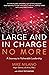 Large and In Charge No More...