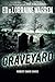 [Graveyard: True Hauntings ...