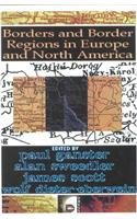 Borders & Border Regions in Europe & North America (Paperback)