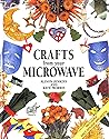 Crafts From Your Microwave