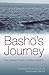 Basho's Journey: The Literary Prose Of Matsuo Basho (April 21, 2005) Paperback