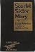 Scarlet Sister Mary