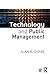 Technology and Public Management by Shark, Alan R.(March 5, 2015) Paperback