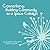 Coworking: Building Community as a Space Catalyst