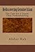 Rediscovering Genuine Islam: The Case for a Quran-Only Understanding by Abdur Rab (2014-02-11)