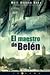 El Maestro De Belen