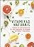 Vitaminas Naturais by Lizzie Streit