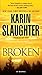 Broken: A Novel (Will Trent) by Karin Slaughter(2016-03-01)