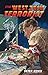 The West Tech Terrorist by Peter Jedick by Peter Jedick