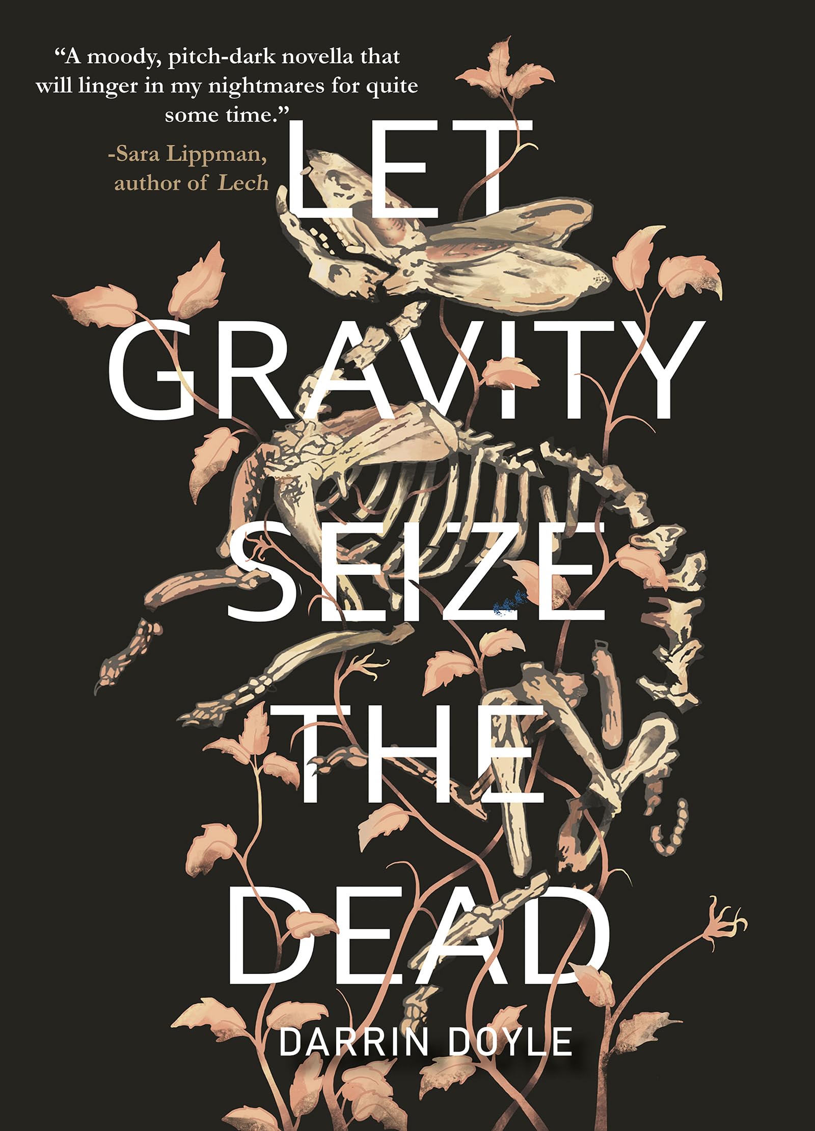 Let Gravity Seize the Dead (Kindle Edition)