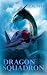 Dragon Squadron by L. M. Vitt (2014-05-06)
