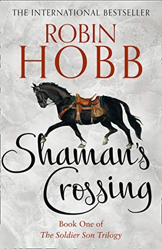 NEW-Shaman’S Crossing - The Soldier Son Trilogy