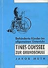 Tines Odyssee zur Grundschule (German Edition)
