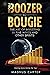 From Boozer to Bougie by Magnus Carter