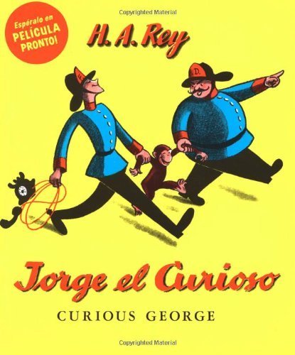 Jorge el Curioso (Curious George) (Spanish Edition) by Rey, H. A., Rey, Margret (1976) Paperback