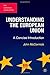 Understanding the European Union: A Concise Introduction 3rd edition by McCormick, John (2005) Paperback