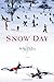 Snow Day: A Novel by Billy Coffey (2010-10-11)