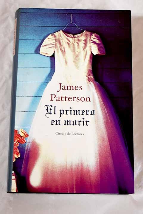 El primero en morir