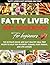 FATTY LIVER DIET COOKBOOK F...