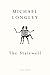 The Stairwell by Michael Longley (2014-08-14)