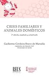 Crisis familiares...