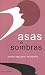 Asas e sombras