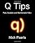 Q Tips: Fast, Scalable and ...