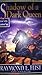 Shadow of a Dark Queen (The Serpentwar Saga) by Raymond E. Feist (1994-07-01)