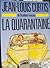 QUARANTAINE (ROC.DOC.SOCIETE)