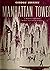 Manhattan Tower - A Musical Narrative for Piano, Voice and Mi... by Gordon Jenkins