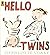 Hello Twins by Charlotte Voake (2008-04-08)