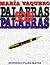 Palabras Son Palabras