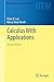 Calculus With Applications (Undergraduate Texts in Mathematics) by Peter D Lax (2013-09-21)