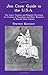Jim Crow Guide to the U.S.A.: The Laws, Customs and Etiquette Governing the Conduct of Nonwhites and Other Minorities as Second-Class Citizens