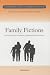 Family Fictions