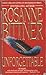 Unforgettable by Rosanne Bittner (1994-01-01)