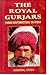 Royal Gurjars by Naunihal Singh